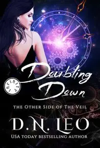 «Doubling Down» by D.N. Leo