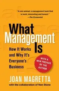 «What Management Is» by Joan Magretta