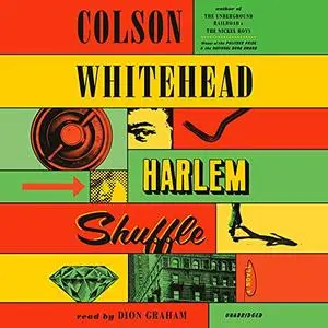 Harlem Shuffle: A Novel [Audiobook]