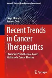 Recent Trends in Cancer Therapeutics: Plasmonic Photothermal-Based Multimodal Cancer Therapy
