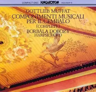 Borbála Dobozy - Gottlieb Muffat: Componimenti musicali per il cembalo (1992)