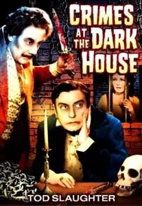 Crimes at the Dark House (1940) [w/Commentary]