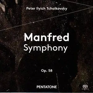 Russian National Orchestra, Mikhail Pletnev - Tchaikovsky: Manfred Symphony Op.58 (2013) [SACD ISO+HiRes FLAC]