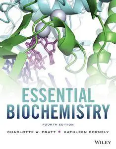 Essential Biochemistry, 4th Edition