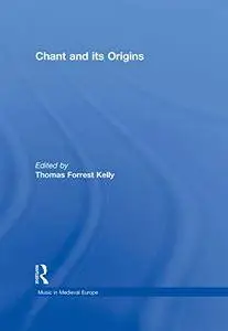 Chant and its Origins