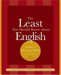 The Least You Should Know about English: Writing Skills, Form A