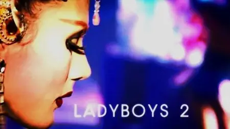 BSkyB - Ladyboys: Series 2 (2013)