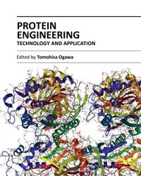 "Protein Engineering: Technology and Application" ed. by Tomohisa Ogawa