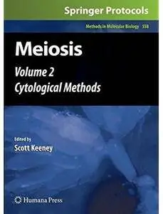 Meiosis: Volume 2, Cytological Methods