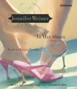 «In Her Shoes» by Jennifer Weiner