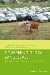 Governing Global Land Deals: The Role of the State in the Rush for Land (repost)