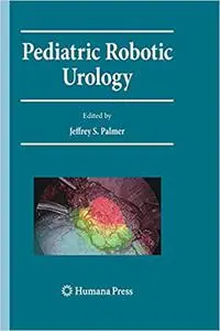 Pediatric Robotic Urology (Repost)