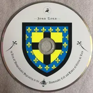John Zorn - 49 Acts Of Unspeakable Depravity In The Abominable Life And Times Of Gilles de Rais (2016) {Tzadik TZ 8348}