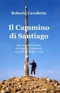 Il Cammino di Santiago