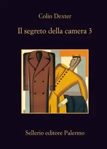 Colin Dexter - Il segreto della camera 3 (Repost)