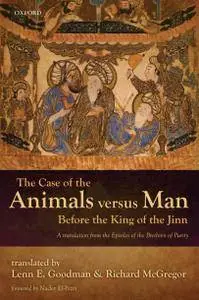 The Case of the Animals versus Man Before the King of the Jinn