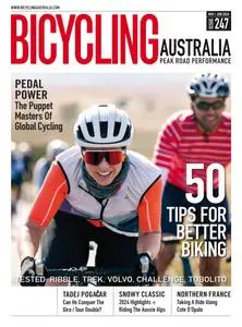 Bicycling Australia - May-June 2024