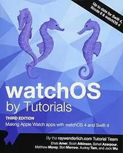 watchOS by Tutorials, 3rd Edition
