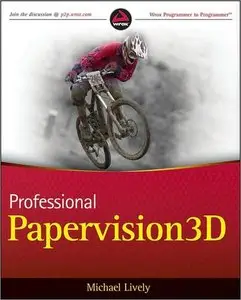 Professional Papervision3D (Wrox Programmer to Programmer) (repost)