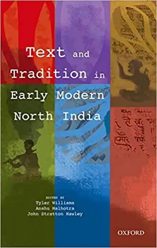 Text and Tradition in Early Modern North India