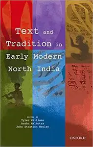 Text and Tradition in Early Modern North India