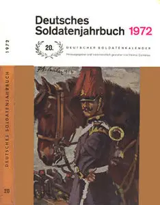 Deutsches Soldatenjahrbuch 1972 (Deutscher Soldatenkalender 20) (repost)