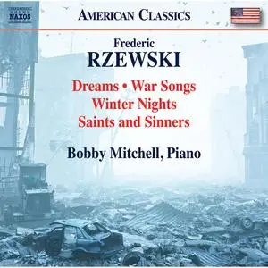 Bobby Mitchell - Rzewski - Late Piano Works (2023) [Official Digital Download 24/96]