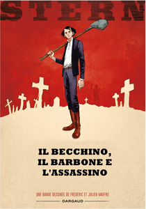 Stern - Volume 1 - Il Becchino, Il Barbone E L'Assassino