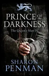 «Prince of Darkness» by Sharon Penman