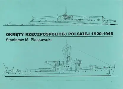 Okrety Rzeczpospolitej Polskiej 1920-1946