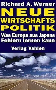 Neue Wirtschaftspolitik: Was Europa aus Japans Fehlern lernen kann