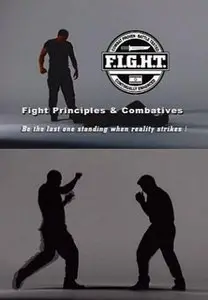 F.I.G.H.T. - Principles and Combatives (2002)