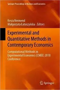 Experimental and Quantitative Methods in Contemporary Economics: Computational Methods in Experimental Economics (CMEE)