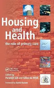 Housing and Health: The Role of Primary Care