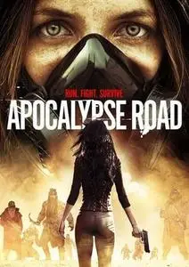 Apocalypse Road (2016)