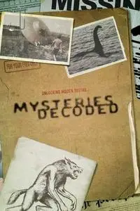 Mysteries Decoded S02E07