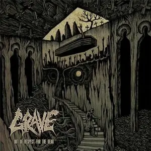 Grave - Out Of Respect For The Dead (2015) [Deluxe Edition]