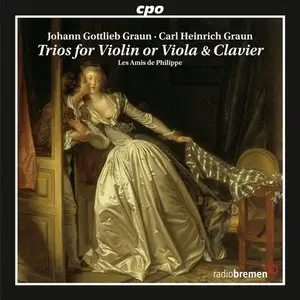Johann Gottlieb Graun, Carl Heinrich Graun: Trios For Violin Or Viola & Clavier (2013)