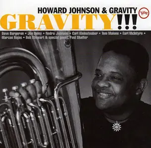 Howard Johnson & Gravity - Gravity!!! (1996)