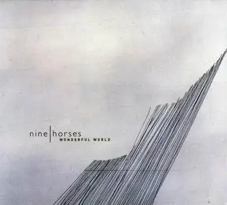 Nine Horses - Wonderful World [Single] (2006)