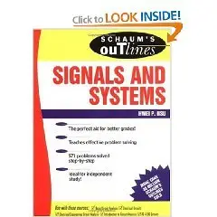 SCHAUM'S OUTLINES OF Theory and Problems of Signals and Systems
