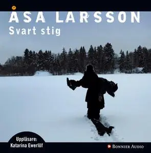 «Svart stig» by Åsa Larsson