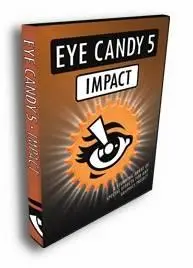 Eye Candy Impact v5.1