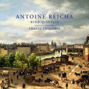 Thalia Ensemble - Antoine Reicha: Wind Quintets (2015)