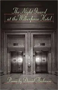 The Night Guard at the Wilberforce Hotel