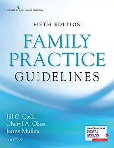 Family Practice Guidelines, Fifth Edition