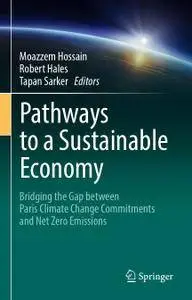 Pathways to a Sustainable Economy