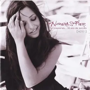 Natasha St-Pier - Tu trouveras... 10 ans de succes (2009)