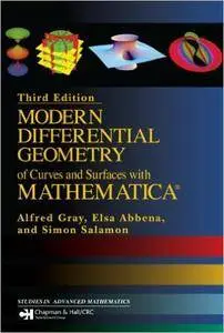 Modern Differential Geometry of Curves and Surfaces with Mathematica, Third Edition