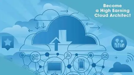 Become a High Earning Cloud Architect